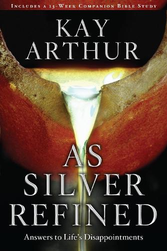 Бумажная книга «As Silver Refined: Answers to Life's Disappointments», автор Кей Артур - фото №1