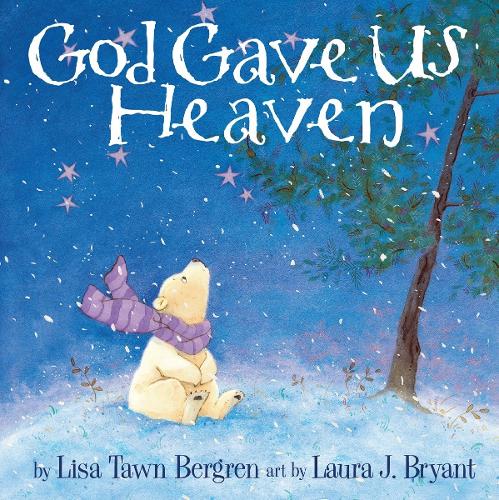 Бумажная книга «God Gave Us Heaven», автор Лиза Тоун Бергрен - фото №1
