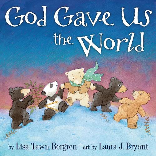 Бумажная книга «God Gave Us the World», автор Лиза Тоун Бергрен - фото №1