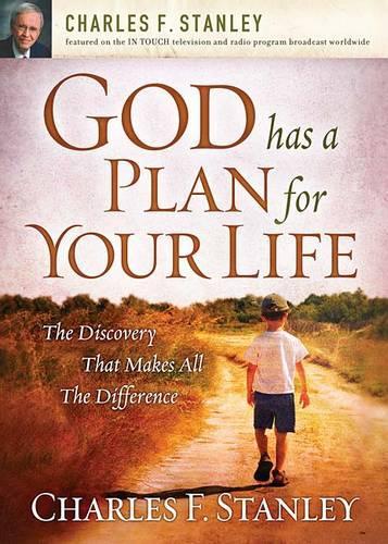 Бумажная книга «God Has a Plan for Your Life: The Discovery that Makes All the Difference», автор Чарльз Ф. Стэнли - фото №1