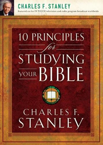 Паперова книга «10 Principles for Studying Your Bible», автор Чарльз Ф. Стенлі - фото №1