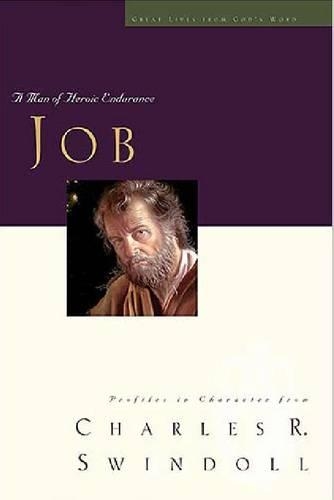Паперова книга «Great Lives: Job: A Man of Heroic Endurance», автор Чарльз Р. Свіндолл - фото №1