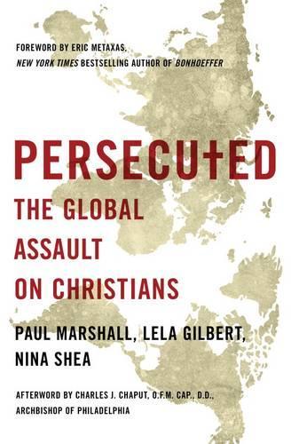 Паперова книга «Persecuted: The Global Assault on Christians», авторів Лела Гілберт, Ніна Ши - фото №1