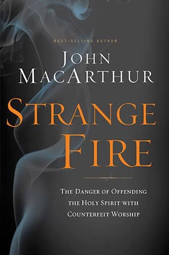 Бумажная книга «Strange Fire: The Danger of Offending the Holy Spirit with Counterfeit Worship», автор Джон Ф. Макартур - фото №1
