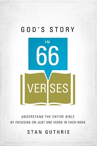 Бумажная книга «God's Story in 66 Verses: Understand the Entire Bible by Focusing on Just One Verse in Each Book», автор Стэн Гатри - фото №1