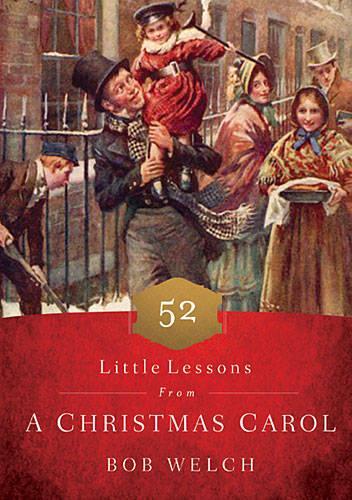 Паперова книга «52 Little Lessons from A Christmas Carol», автор Боб Велч - фото №1