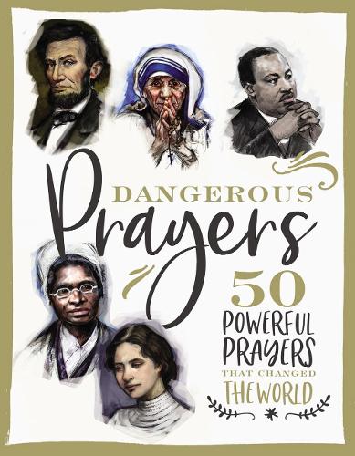 Паперова книга «Dangerous Prayers: 50 Powerful Prayers That Changed the World» - фото №1