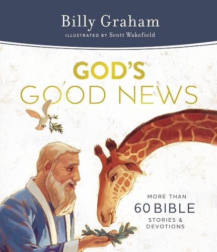 Бумажная книга «God's Good News: More Than 60 Bible Stories and Devotions», автор Билли Грэм - фото №1