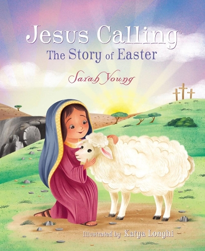 Паперова книга «Jesus Calling: The Story of Easter (picture book)», автор Сара Янг - фото №1