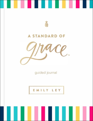 Бумажная книга «A Standard of Grace: Guided Journal», автор Эмили Лей - фото №1