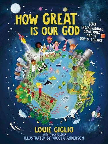 [object Object] «How Great Is Our God: 100 Indescribable Devotions About God and Science», автор Луи Жильо - фото №1