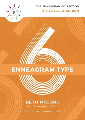 Бумажная книга «The Enneagram Type 6: The Loyal Guardian», автор Бет Маккорд - фото №1