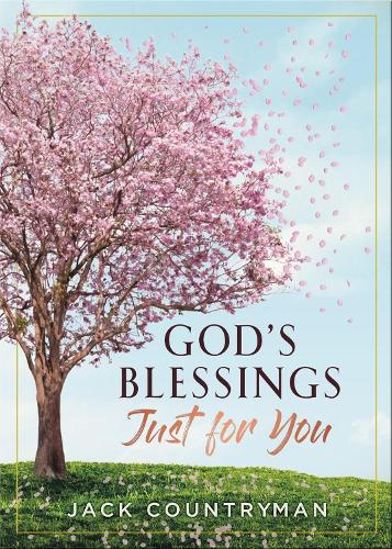Бумажная книга «God's Blessings Just for You: 100 Devotions», автор Джек Кантримен - фото №1