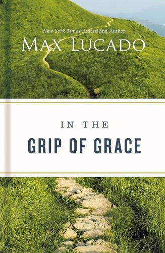 Бумажная книга «In the Grip of Grace», автор Макс Лукадо - фото №1