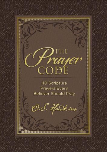 Паперова книга «The Prayer Code: 40 Scripture Prayers Every Believer Should Pray», автор O. С. Хокінс - фото №1