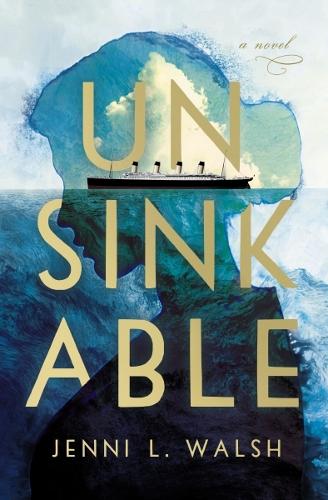 Бумажная книга «Unsinkable», автор Дженни Л. Уолш - фото №1