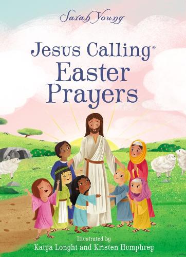 Паперова книга «Jesus Calling Easter Prayers: The Easter Bible Story for Kids», автор Сара Янг - фото №1