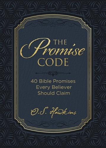 Паперова книга «The Promise Code: 40 Bible Promises Every Believer Should Claim», автор O. С. Хокінс - фото №1