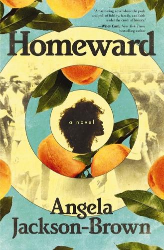 Бумажная книга «Homeward: A Novel», автор Анджела Джексон-Браун - фото №1