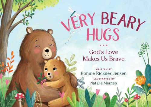 Бумажная книга «Very Beary Hugs: God's Love Makes Us Brave», автор Бонни Рикнер Дженсен - фото №1