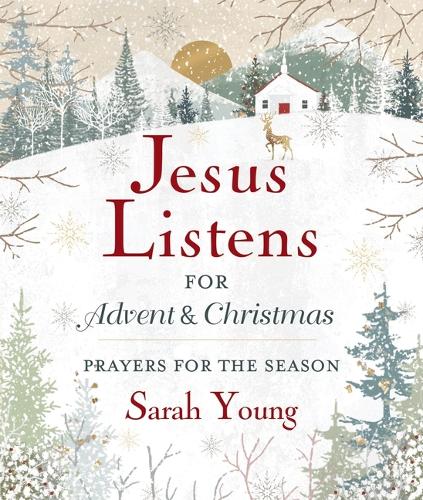 [object Object] «Jesus Listens--for Advent and Christmas, Padded Hardcover, with Full Scriptures: Prayers for the Season», автор Сара Янг - фото №1