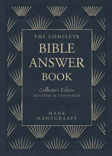 Бумажная книга «The Complete Bible Answer Book: Collector's Edition: Revised and Expanded», автор Хэнк Ханеграаф - фото №1