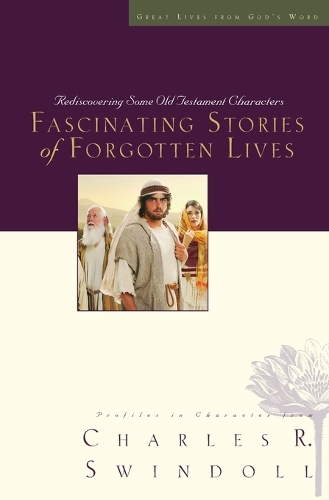 Паперова книга «Fascinating Stories of Forgotten Lives», автор Чарльз Р. Свіндолл - фото №1