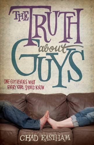 Бумажная книга «The Truth About Guys», автор Чад Истхэм - фото №1