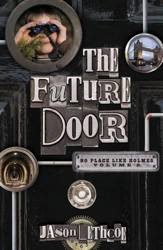 Бумажная книга «The Future Door», автор Джейсон Летко - фото №1