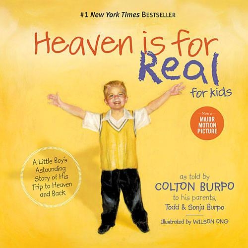 Бумажная книга «Heaven is for Real for Kids: A Little Boy's Astounding Story of His Trip to Heaven and Back», авторов Соня Бурпо, Тодд Бурпо - фото №1