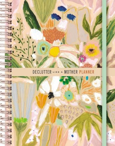 [object Object] «Declutter Like a Mother Planner: A Guilt-Free, No-Stress Way to Transform Your Home and Your Life», автор Еллі Казацца - фото №1