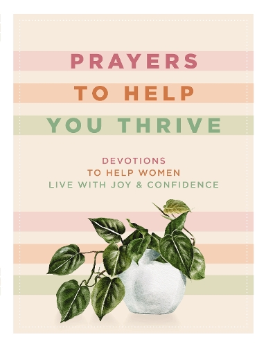 Паперова книга «Prayers to Help You Thrive: Devotions to Help Women Live with Joy and   Confidence», авторів Деніз Хілдрет Джонс, Рейчел Рендольф, Шона Ніквіст, Тш Оксенрайдер - фото №1