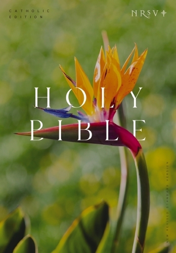 Бумажная книга «NRSV Catholic Edition Bible, Bird of Paradise Paperback (Global Cover Series): Holy Bible», автор Католическое библейское издательство - фото №1