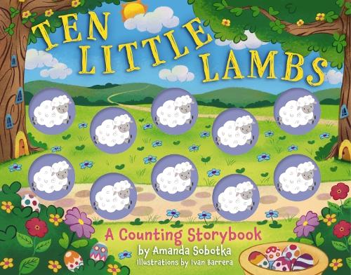[object Object] «Ten Little Lambs: A Counting Storybook», автор Аманда Соботка - фото №1
