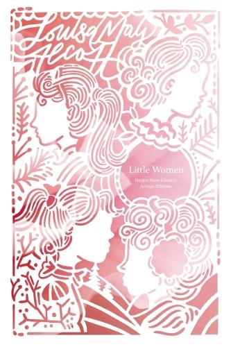 Бумажная книга «Little Women (Artisan Edition)», автор Луиза Мэй Олкотт - фото №1
