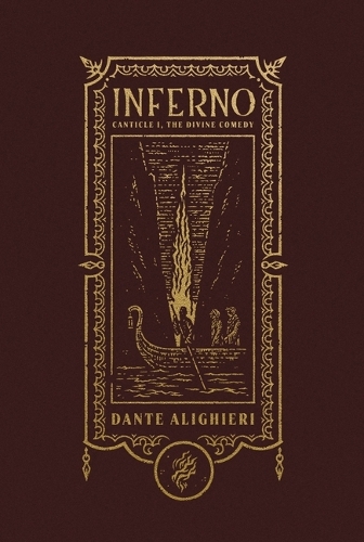 Бумажная книга «Inferno (The Gothic Chronicles Collection): Canticle I, The Divine Comedy», автор Данте Алигьери - фото №1