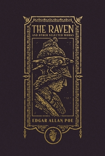 Бумажная книга «The Raven and Other Selected Works (The Gothic Chronicles Collection)», автор Эдгар Аллан По - фото №1