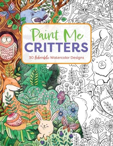 Паперова книга «Paint Me Critters: 30 Adorable Watercolor Designs», автор Редактори Cider Mill Press - фото №1