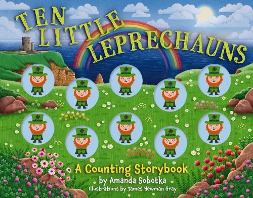 Бумажная книга «Ten Little Leprechauns: A Counting Storybook», автор Аманда Соботка - фото №1