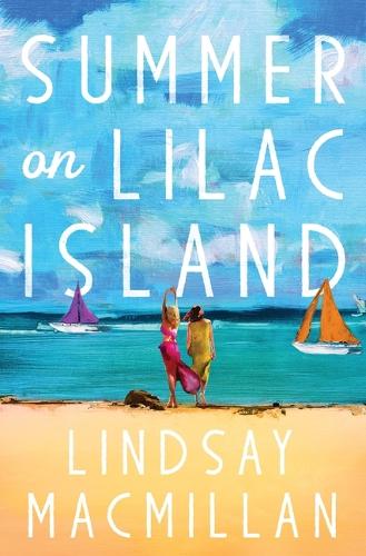 Паперова книга «Summer on Lilac Island: A Novel», автор Ліндсі МакМіллан - фото №1