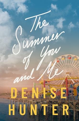 Бумажная книга «The Summer of You and Me: A Novel», автор Дениз Хантер - фото №1