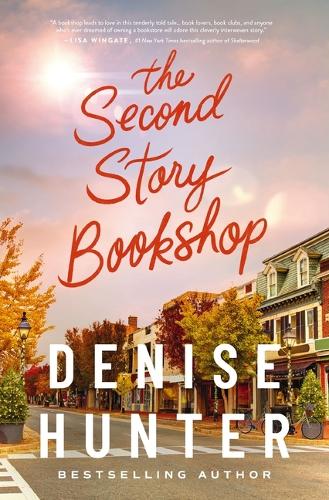 Паперова книга «The Second Story Bookshop: A delightful, sweet, second chance romance», автор Деніз Хантер - фото №1