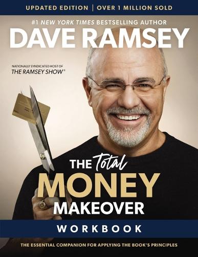 Бумажная книга «The Total Money Makeover Workbook Updated: The Essential Companion for Applying the Book’s Principles», автор Дейв Рэмси - фото №1