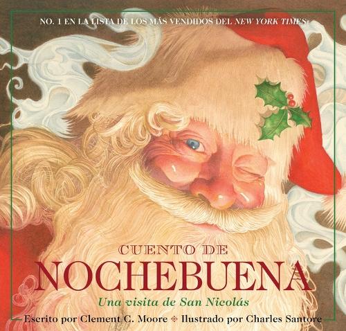 Бумажная книга «Cuento de Nochebuena, Una Visita de San Nicolas: La edición clásica», автор Клемент Мур - фото №1