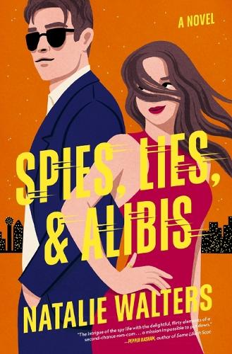 Паперова книга «Spies, Lies, and Alibis: A low-spice, thrilling spy romance», автор Наталі Волтерс - фото №1