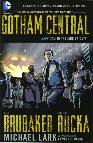 Бумажная книга «Gotham Central Book 1: In the Line of Duty», автор Эд Брюбейкер - фото №1