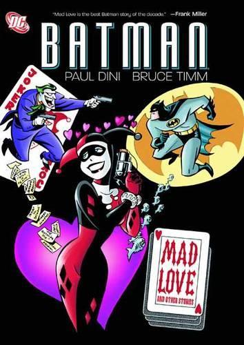 Паперова книга «Batman: Mad Love and Other Stories», автор Пол Діні - фото №1