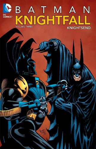 Paper book «Batman: Knightfall Vol. 3: Knightsend», author Various - фото №1