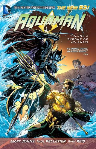 Паперова книга «Aquaman Vol. 3: Throne of Atlantis (The New 52)», автор Джеф Джонс - фото №1