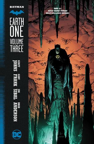 Паперова книга «Batman: Earth One Vol. 3», авторів Гарі Франк, Джеф Джонс - фото №1